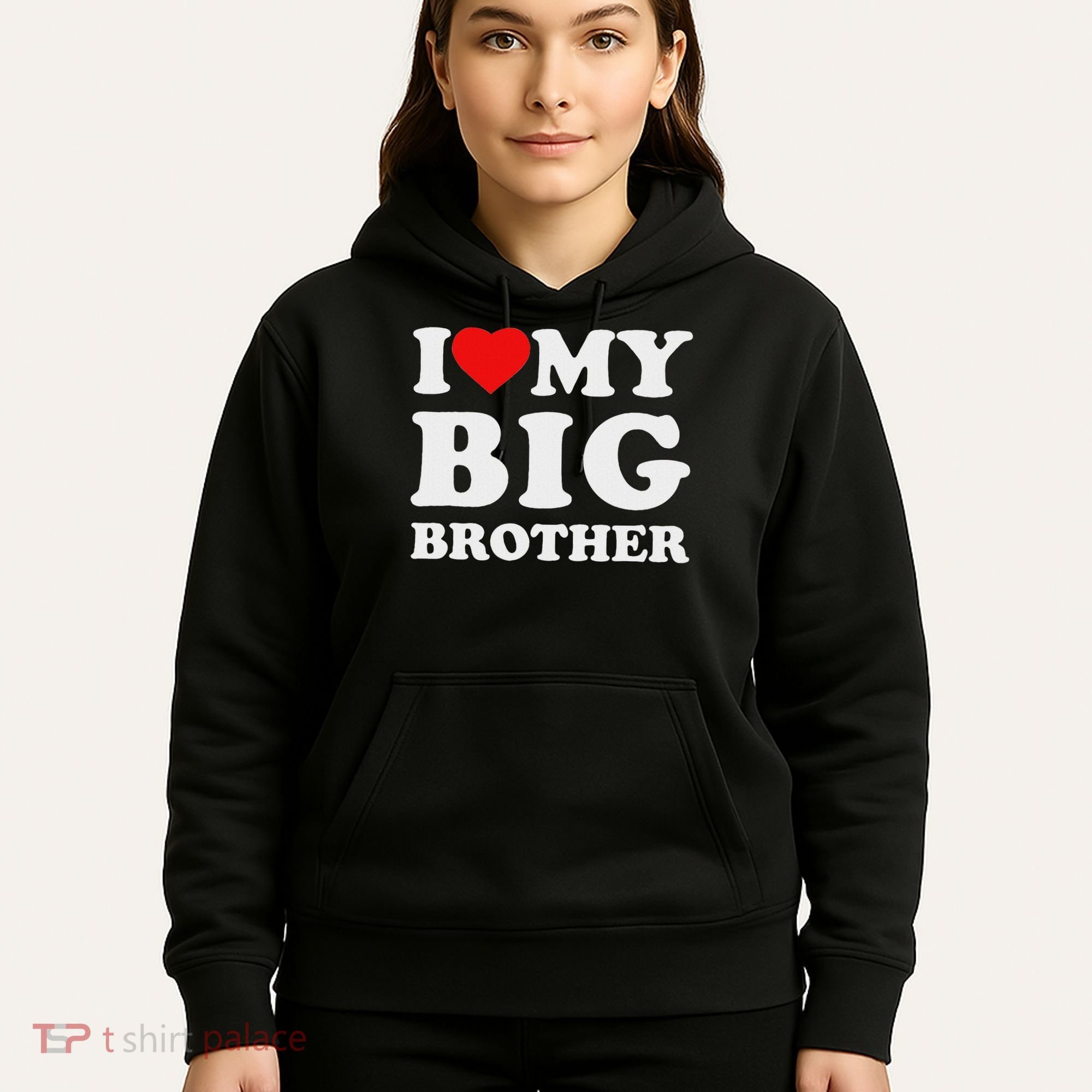 I Love My Big Brother Heart Hoodie