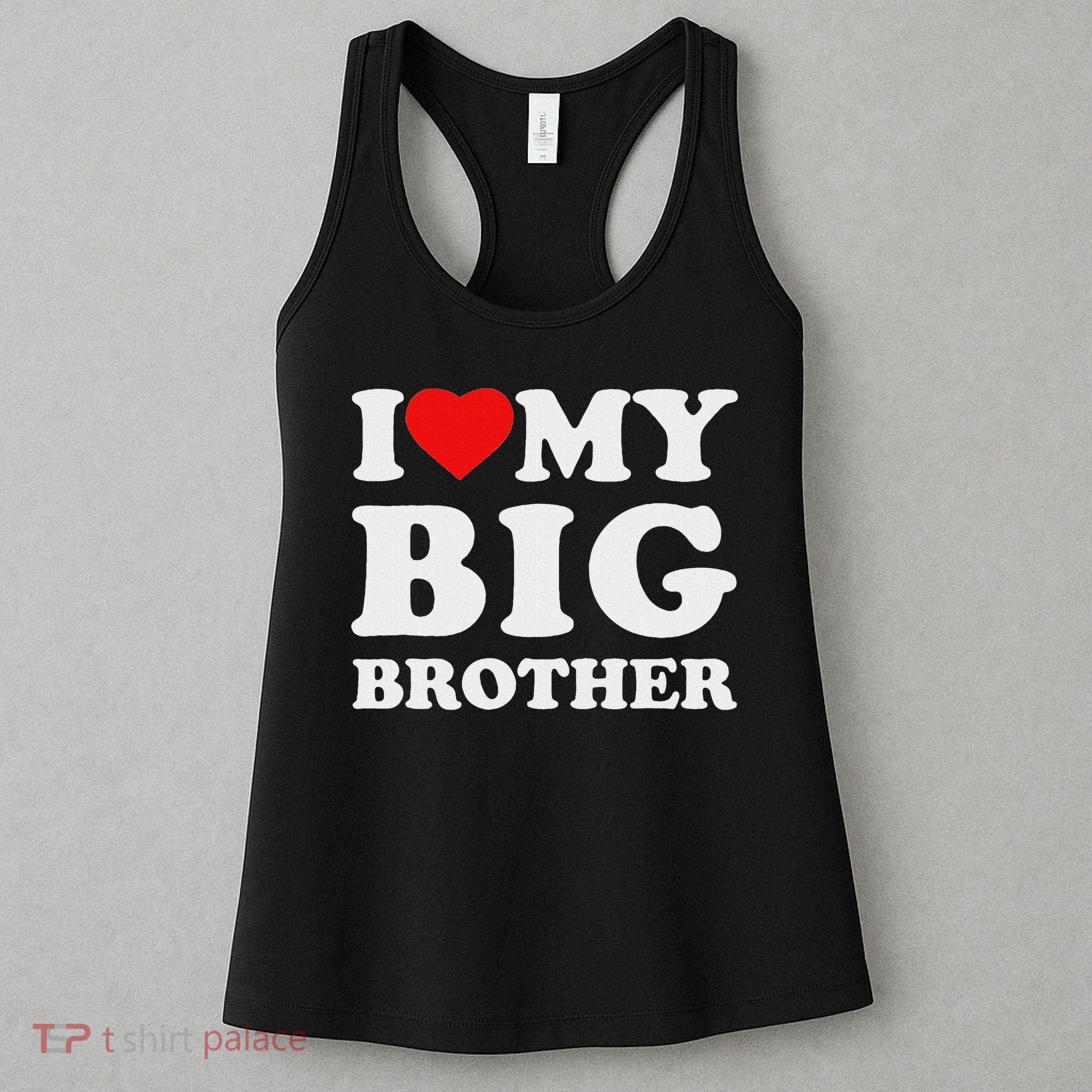 I Love My Big Brother Heart Women's Tank Top