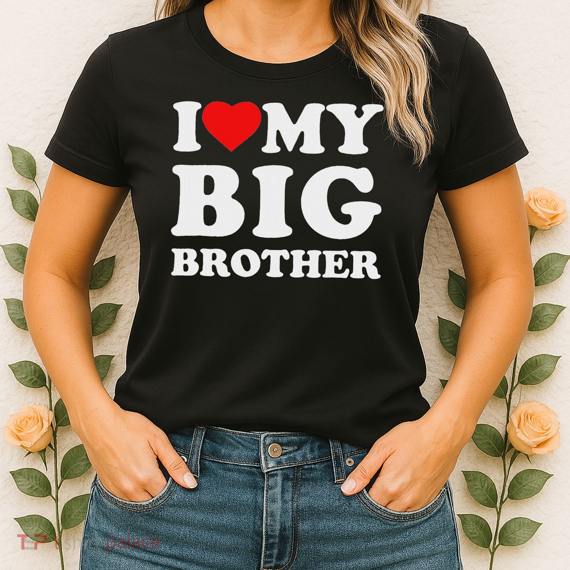 I Love My Big Brother Heart Women's T-Shirt