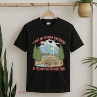 I Lost My Lesbian Girlfriend At Yellowstone National Park T-Shirt thumb 2