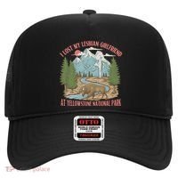 I Lost My Lesbian Girlfriend At Yellowstone National Park Hat thumb 0