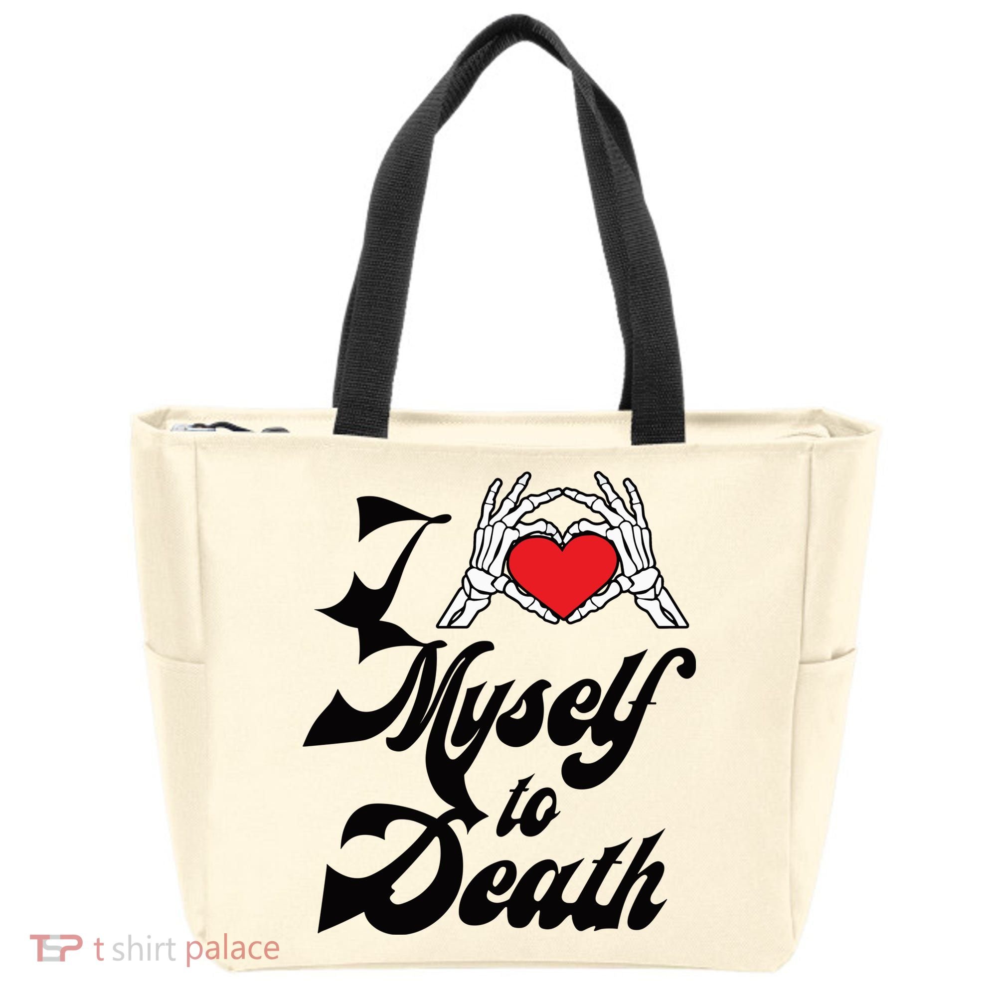 I Love Myself To Death Limited Tote Bag