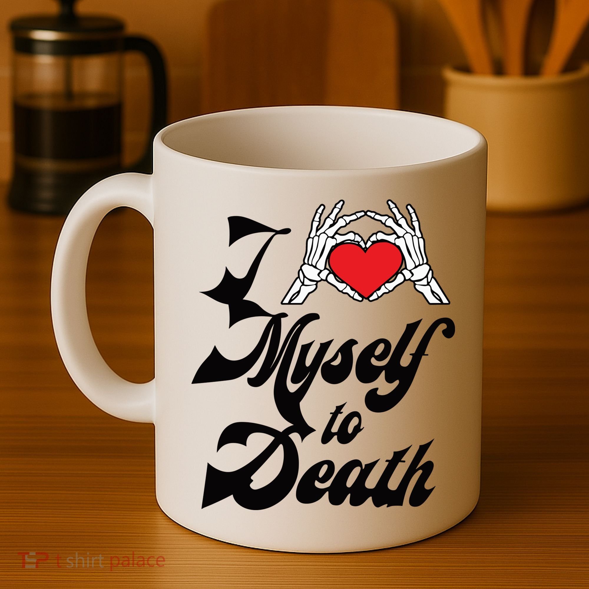I Love Myself To Death Limited Coffee Mug