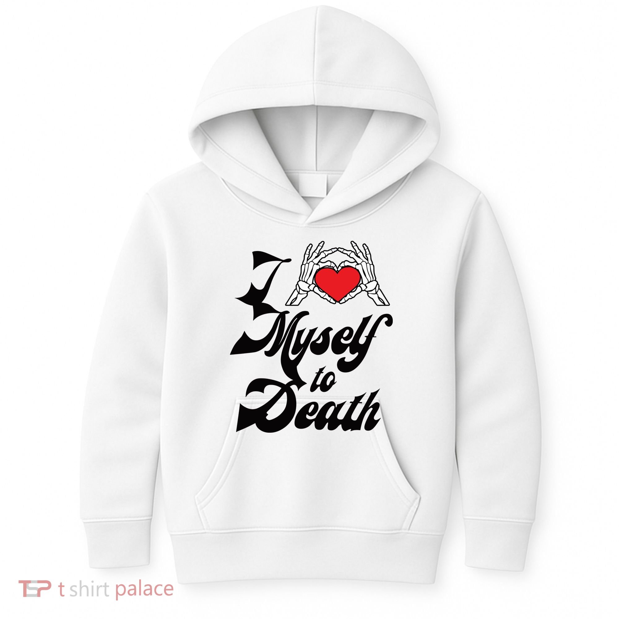 I Love Myself To Death Limited Kids Hoodie