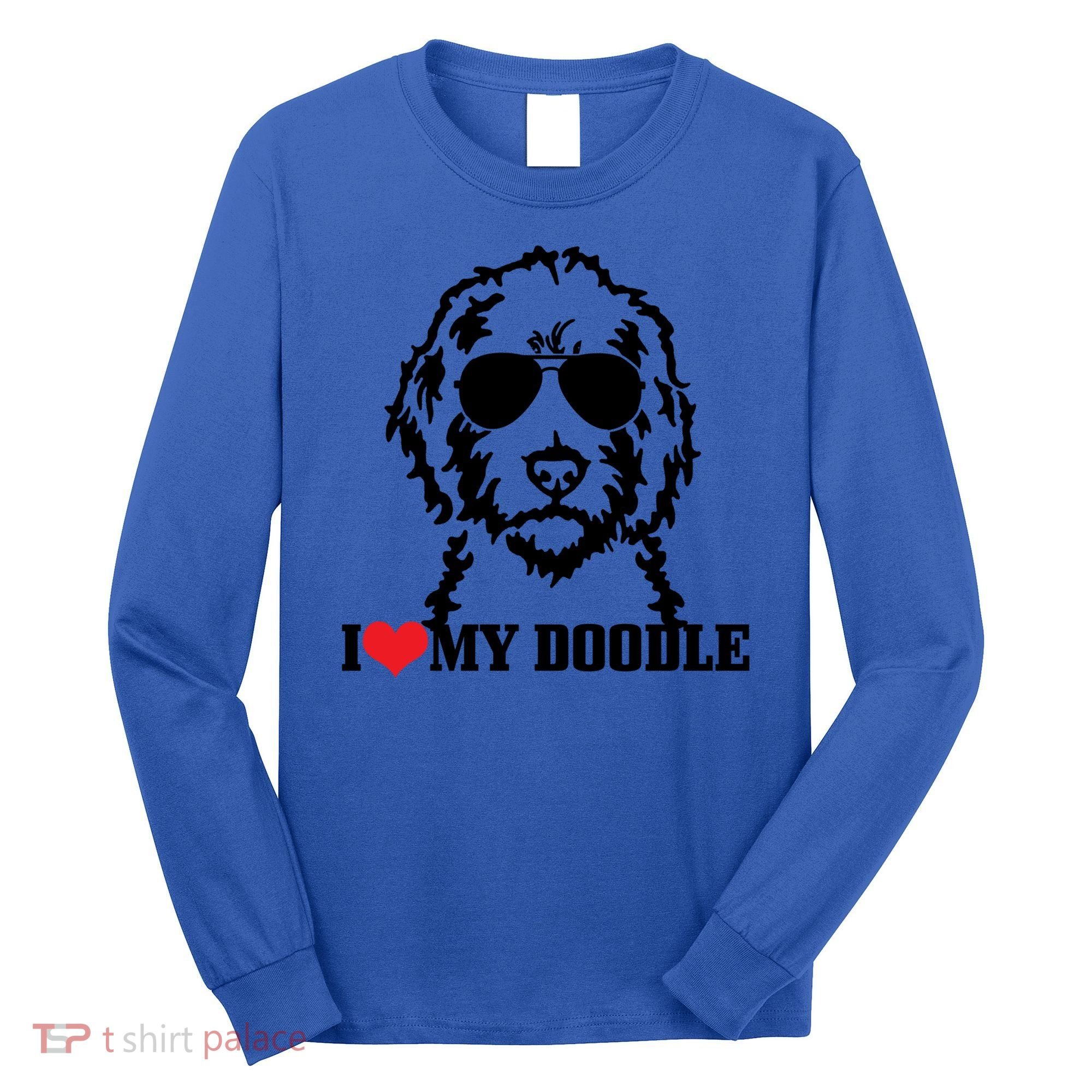 I Love My Doodle Goldendoodle Mom Labradoodle Dog Owner Gift Long Sleeve Shirt