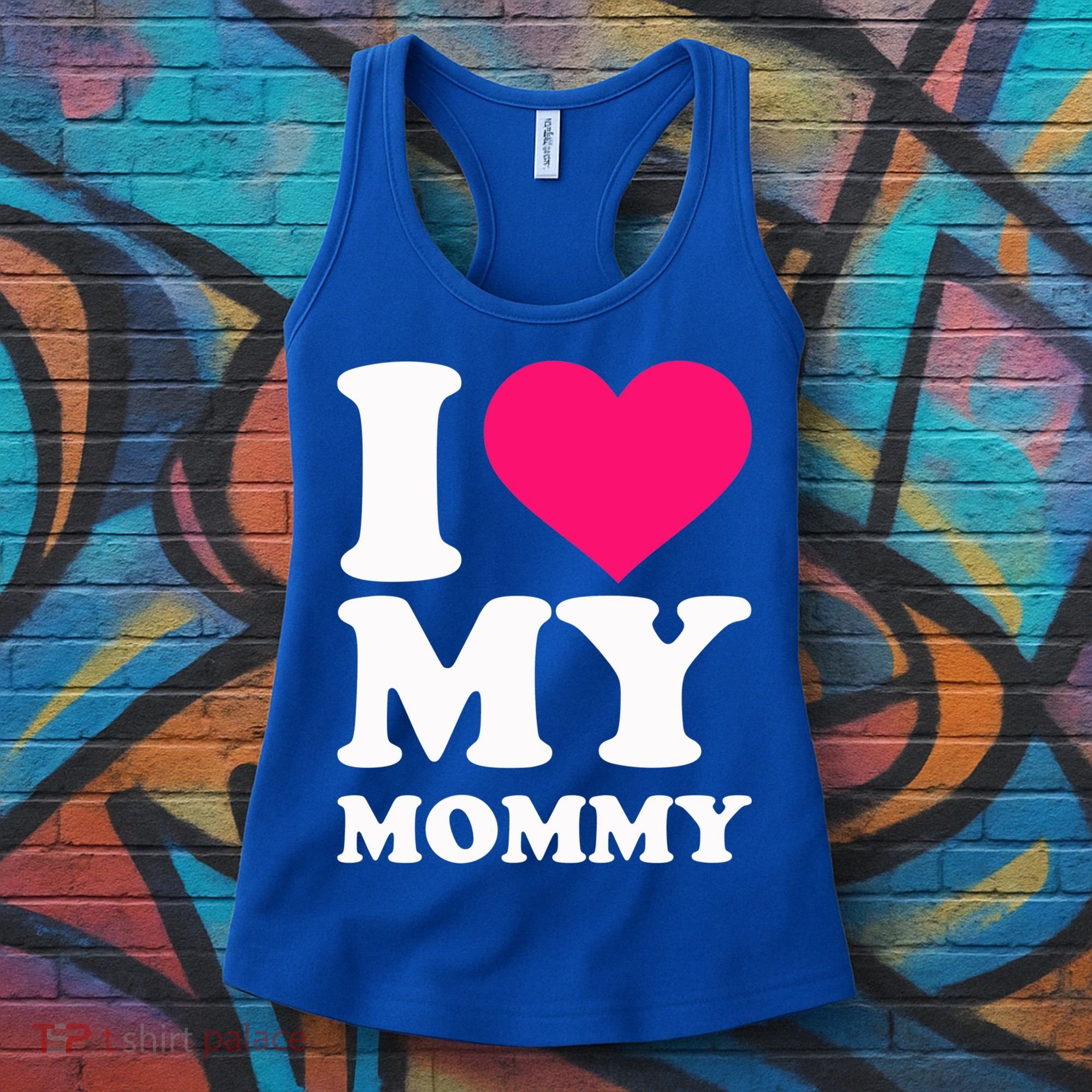 I Love My Mommy Cute Gift Women's Tank Top