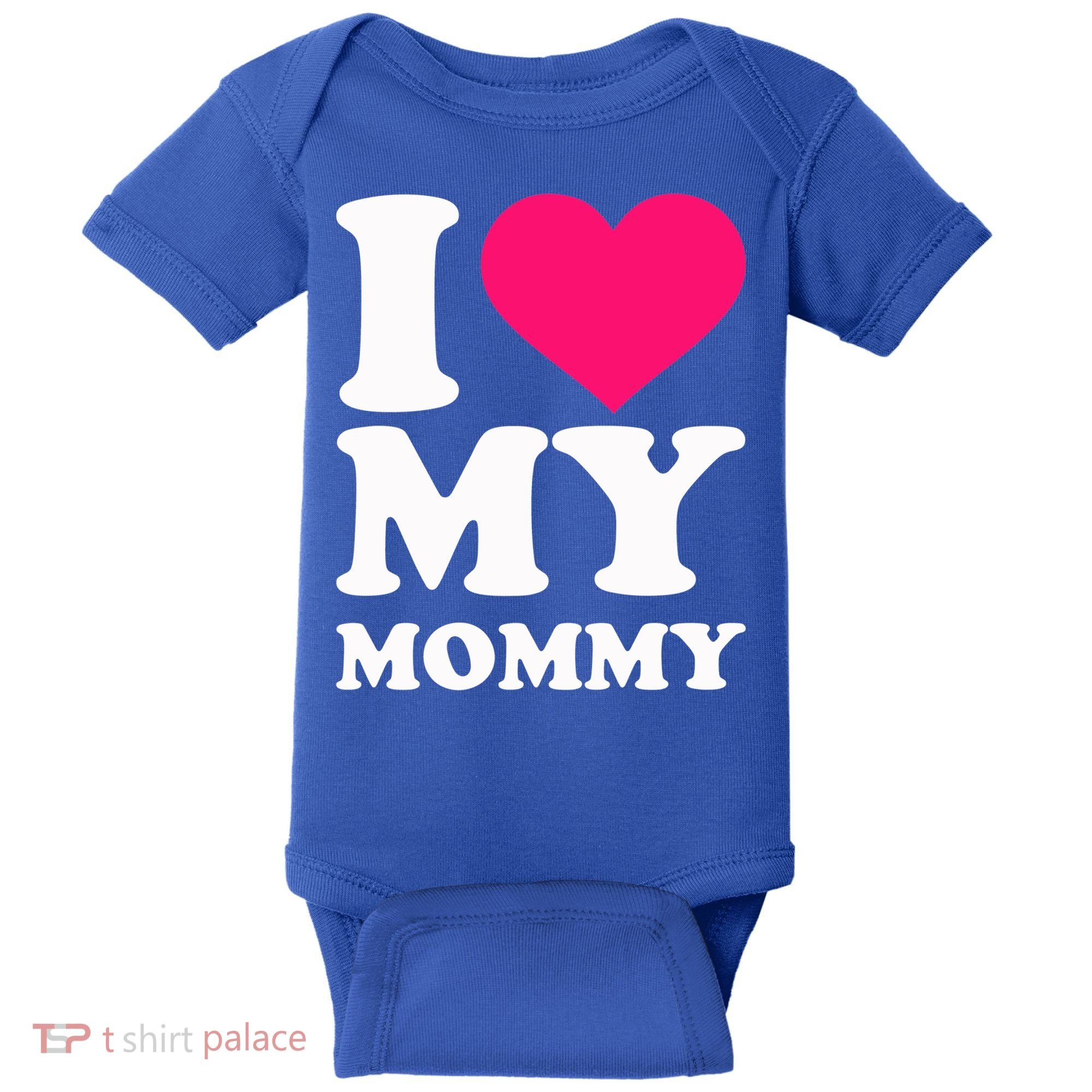I Love My Mommy Cute Gift Baby Bodysuit