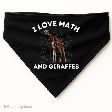 I Love Math And Giraffes Algebra STEM Teacher USA-Made Doggie Bandana