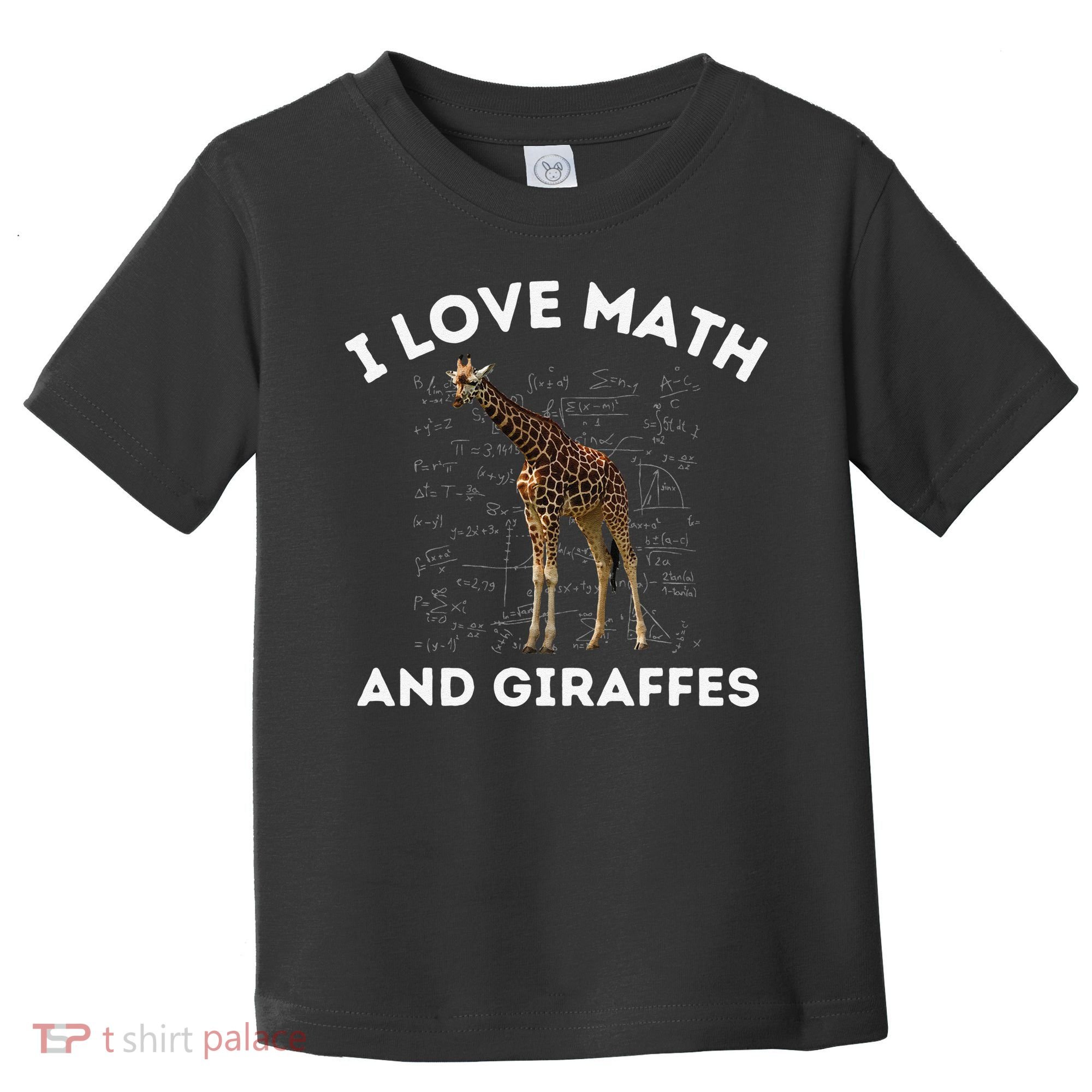 I Love Math And Giraffes Algebra STEM Teacher Toddler T-Shirt
