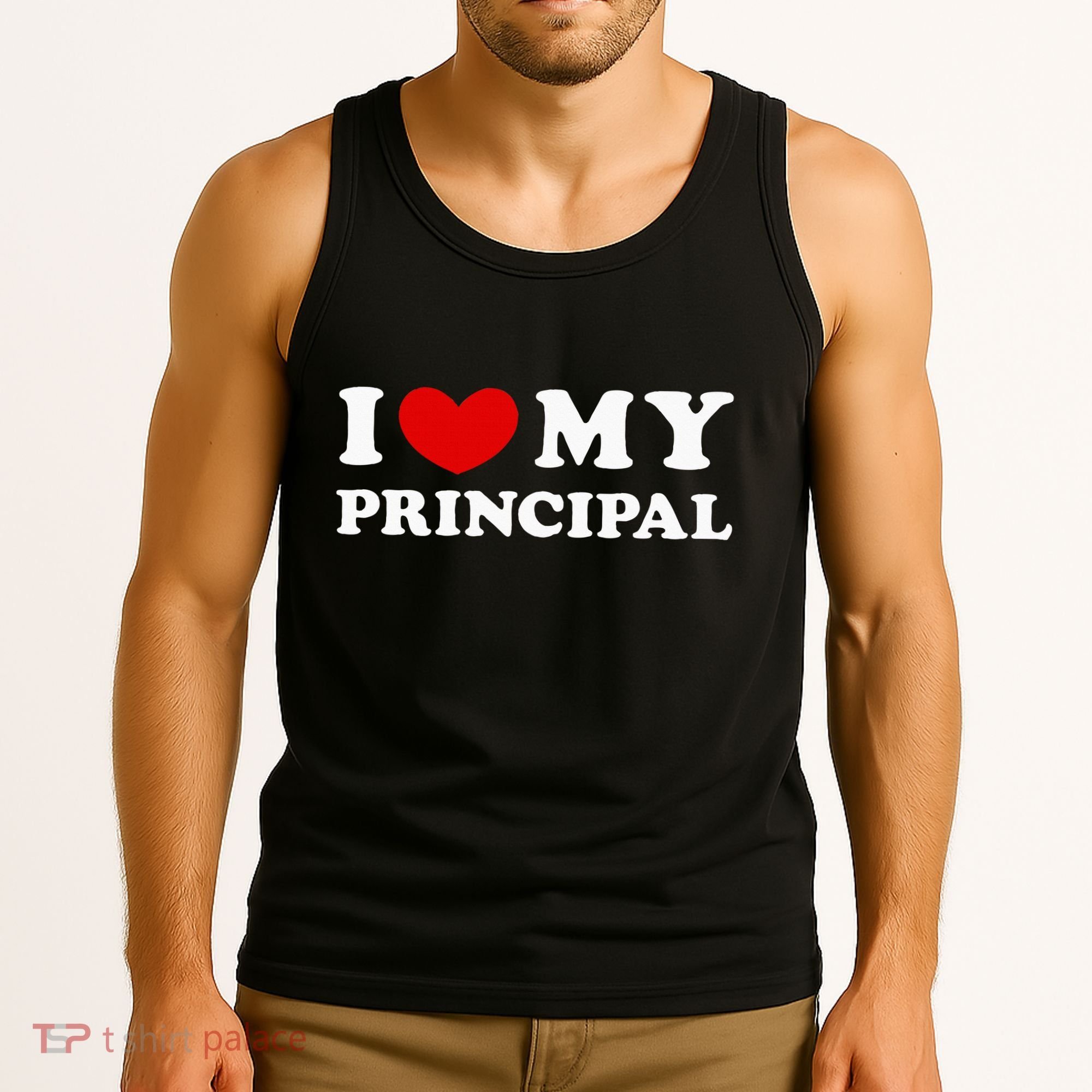 I Love My Principal I Heart My Principal Tank Top