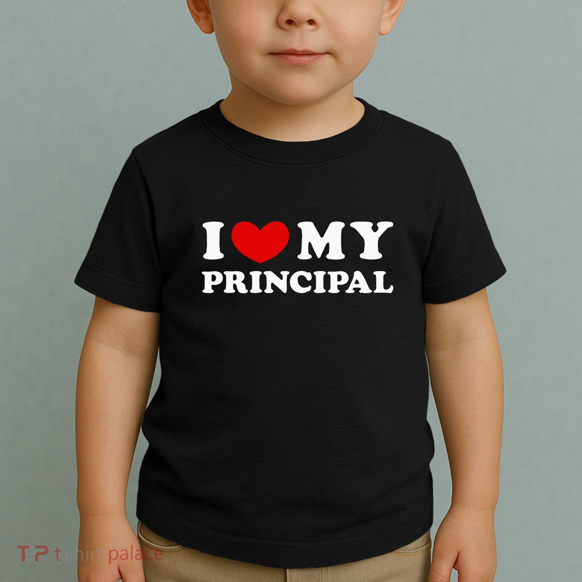 I Love My Principal I Heart My Principal Toddler T-Shirt