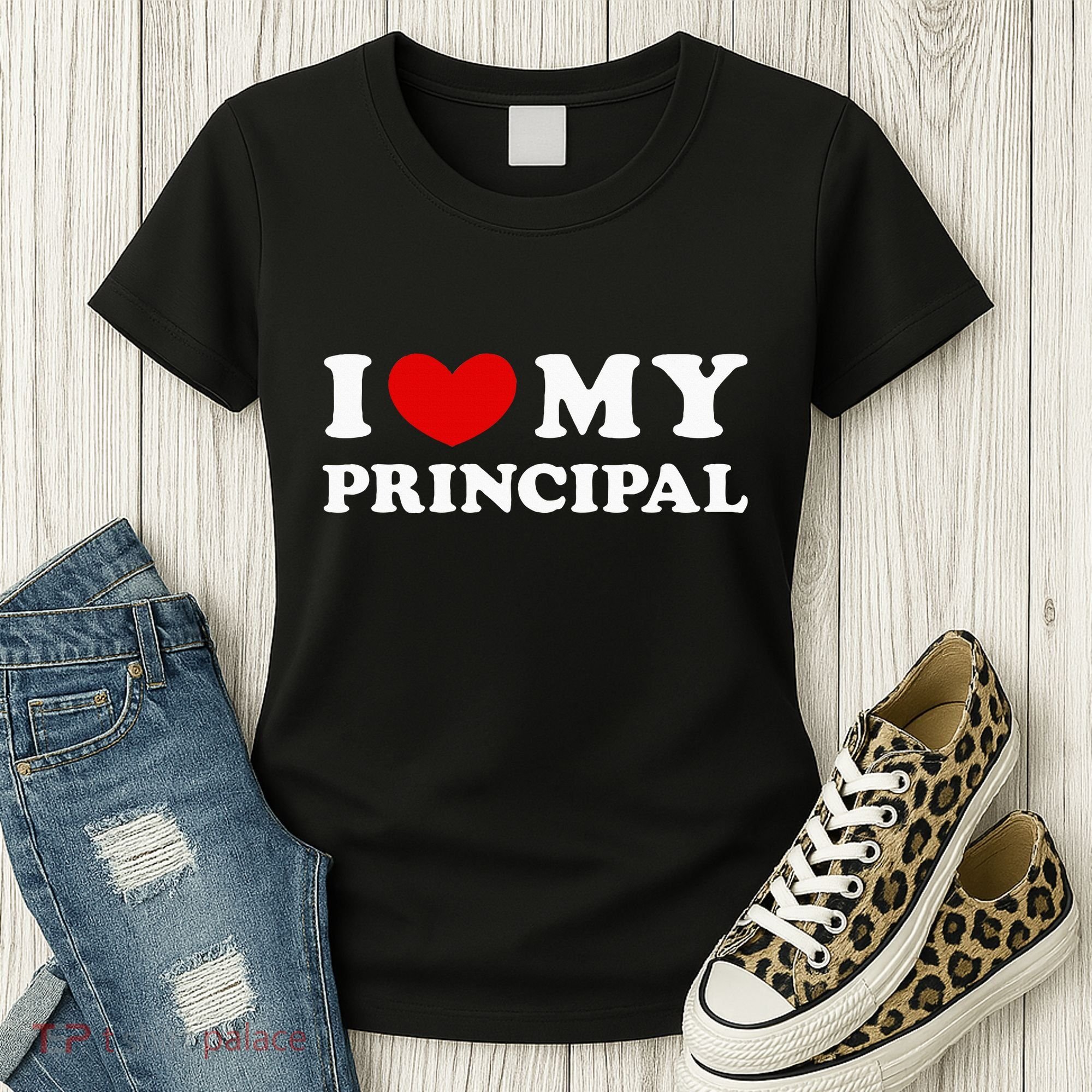 I Love My Principal I Heart My Principal Women's T-Shirt