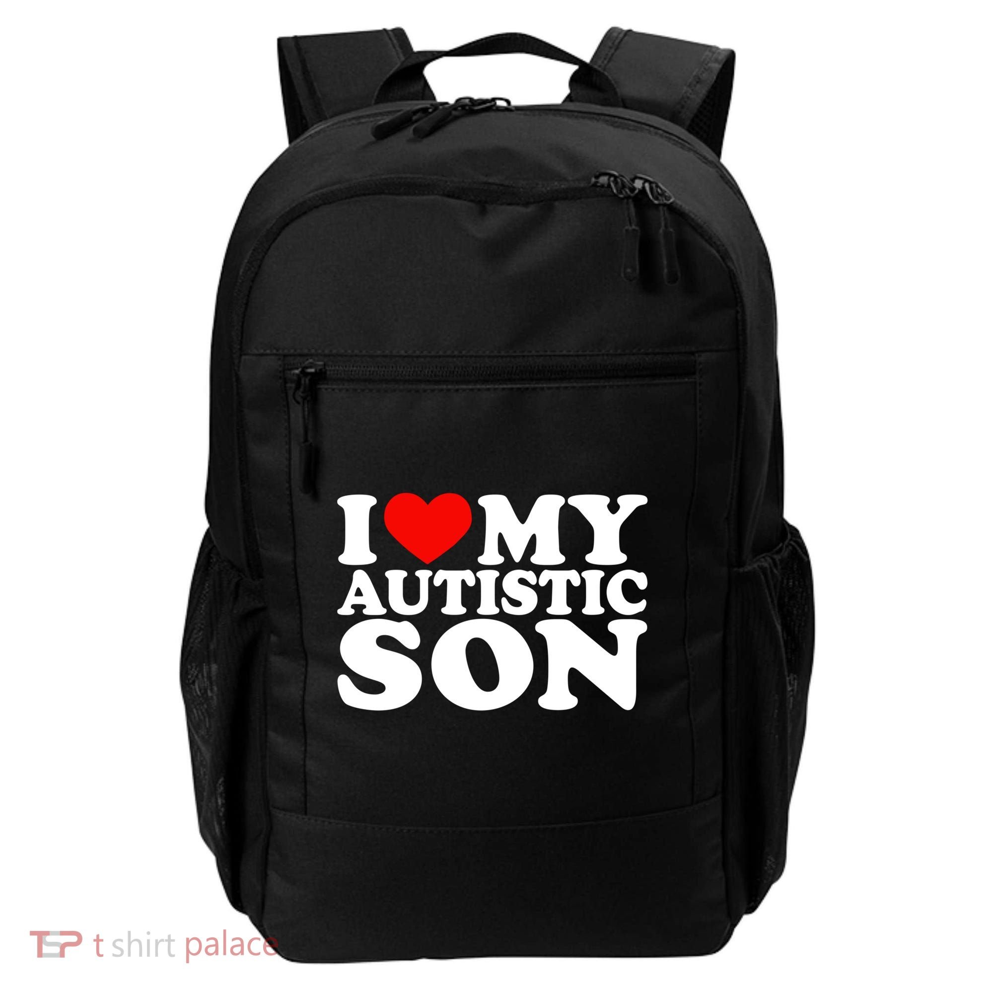 I Love My Autistic Son Gift I Heart My Son With Autism Mom Gift Backpack