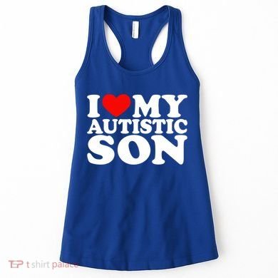 I Love My Autistic Son Gift I Heart My Son With Autism Mom Gift Women's Tank Top