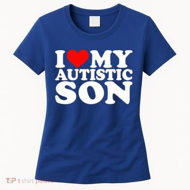 I Love My Autistic Son Gift I Heart My Son With Autism Mom Gift Women's T-Shirt