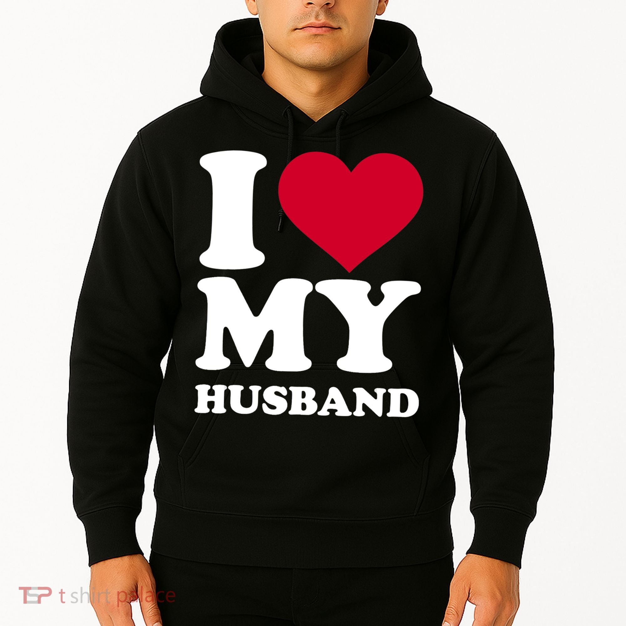 I Love My Husband TShirt Hoodie