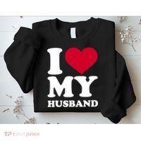 I Love My Husband TShirt Sweatshirt thumb 2