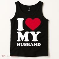I Love My Husband TShirt Tank Top thumb 2