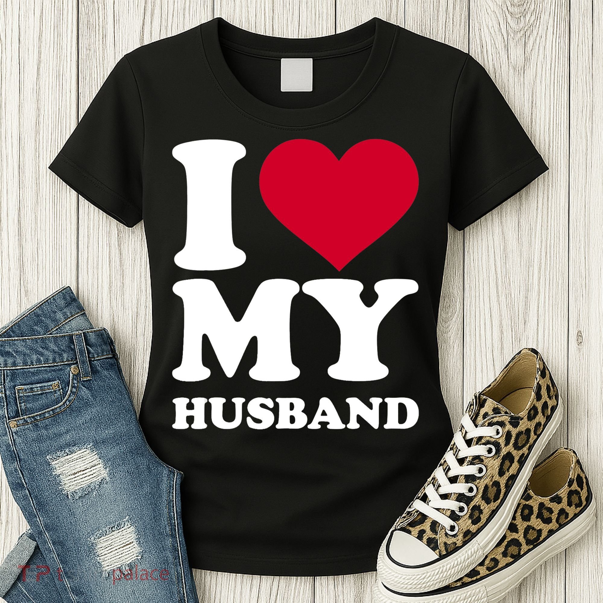 I Love My Husband TShirt Women's T-Shirt