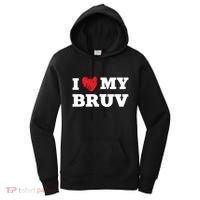 I Love My Bruv Favorite Family Member Valentines Brother Gift Women's Hoodie thumb 0
