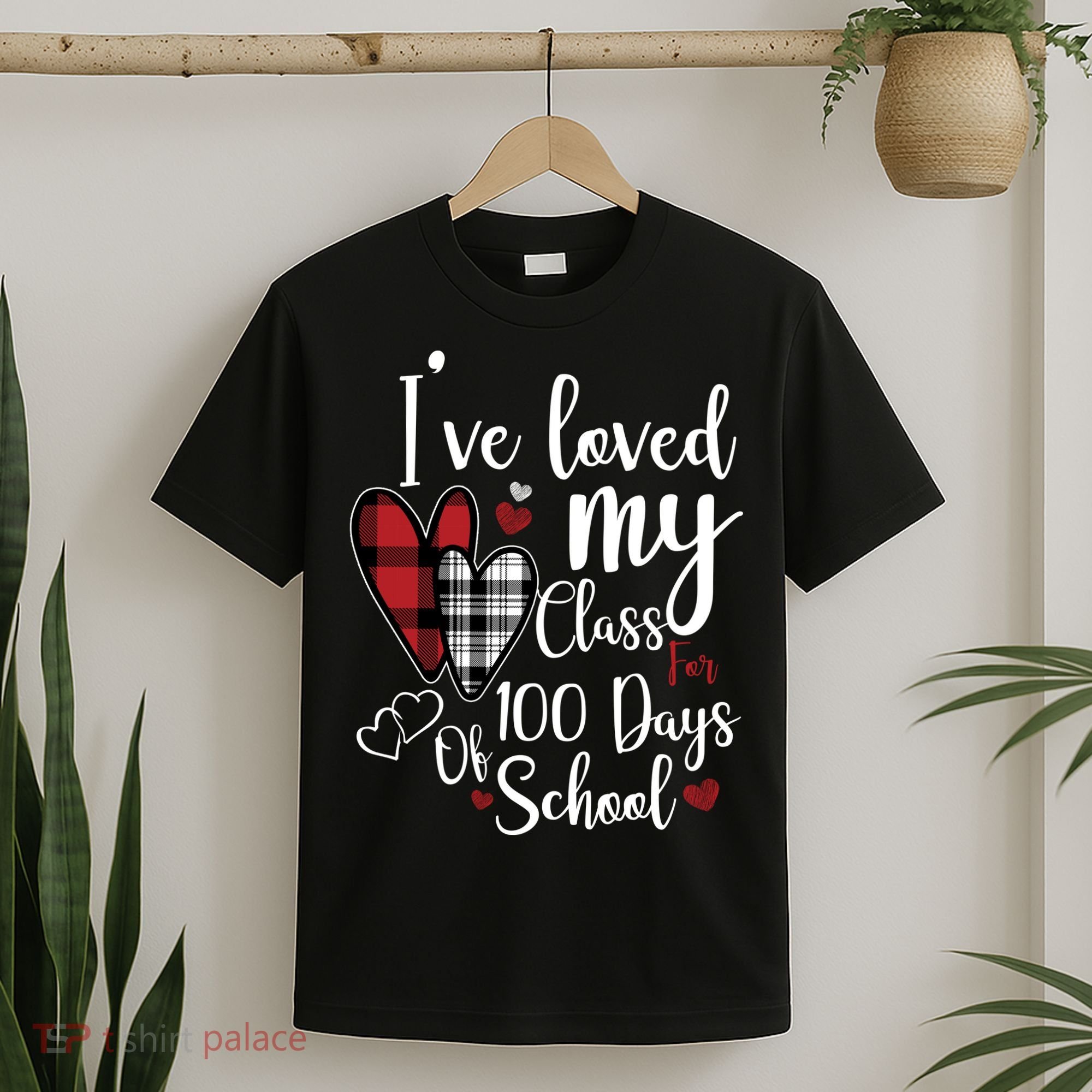 I've Loved My Class For 100 Days School Cute Valentine T-Shirt