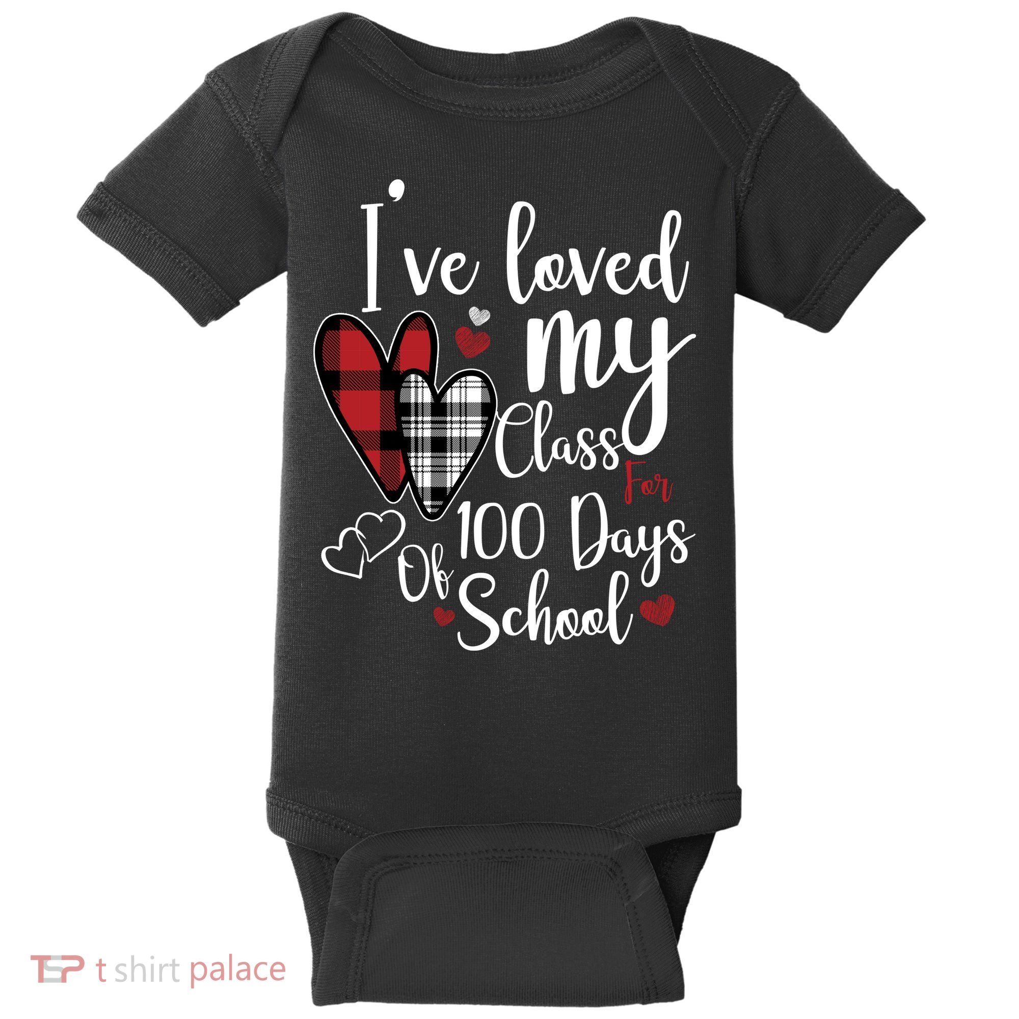 I've Loved My Class For 100 Days School Cute Valentine Baby Bodysuit