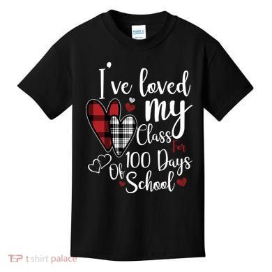 I've Loved My Class For 100 Days School Cute Valentine Kids T-Shirt