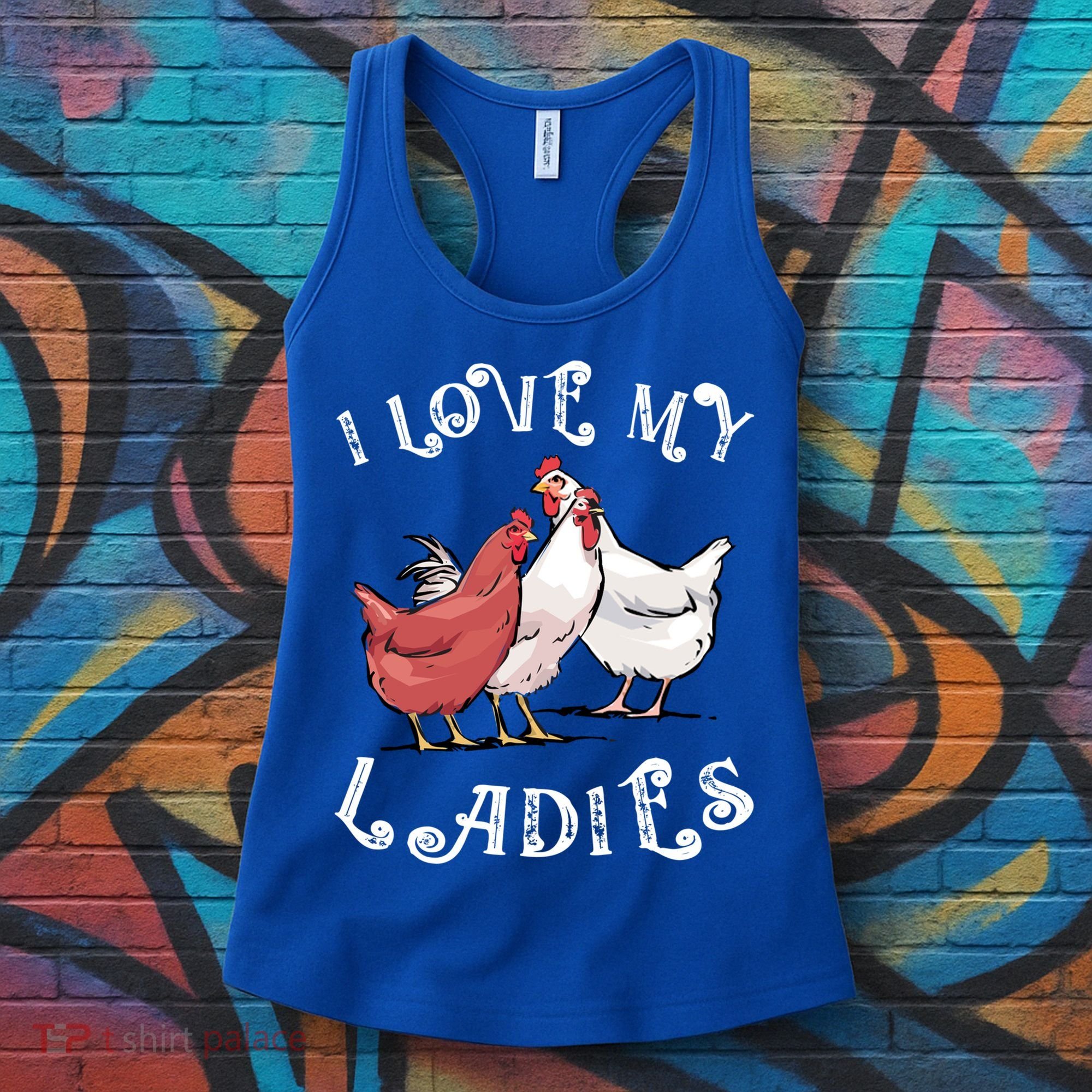 I Love My Ladies Chicken Farmer Crazy Lady Christmas Gift Women's Tank Top