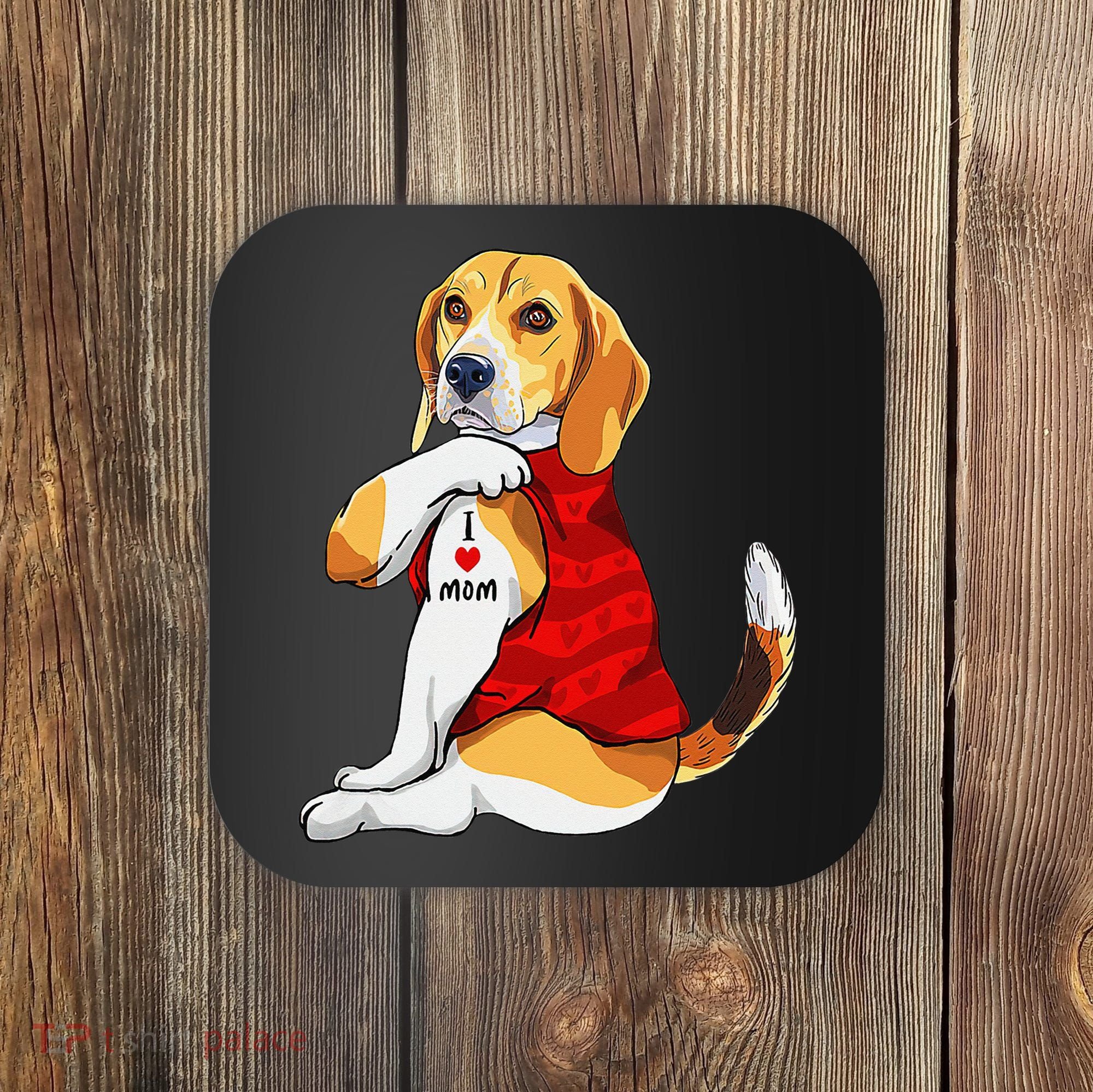 I Love Mom Tattoo Beagle Dog Lover Coaster