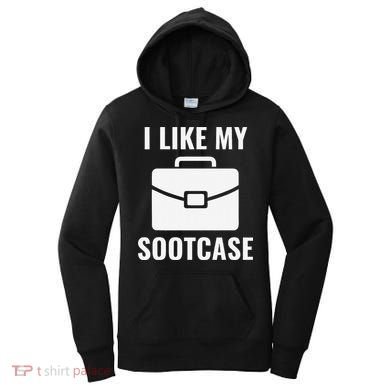 I Like My Sootcase Funny Suitcase Meme Viral Sarcastic Pun Women's Hoodie