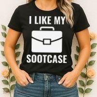 I Like My Sootcase Funny Suitcase Meme Viral Sarcastic Pun Women's T-Shirt thumb 2