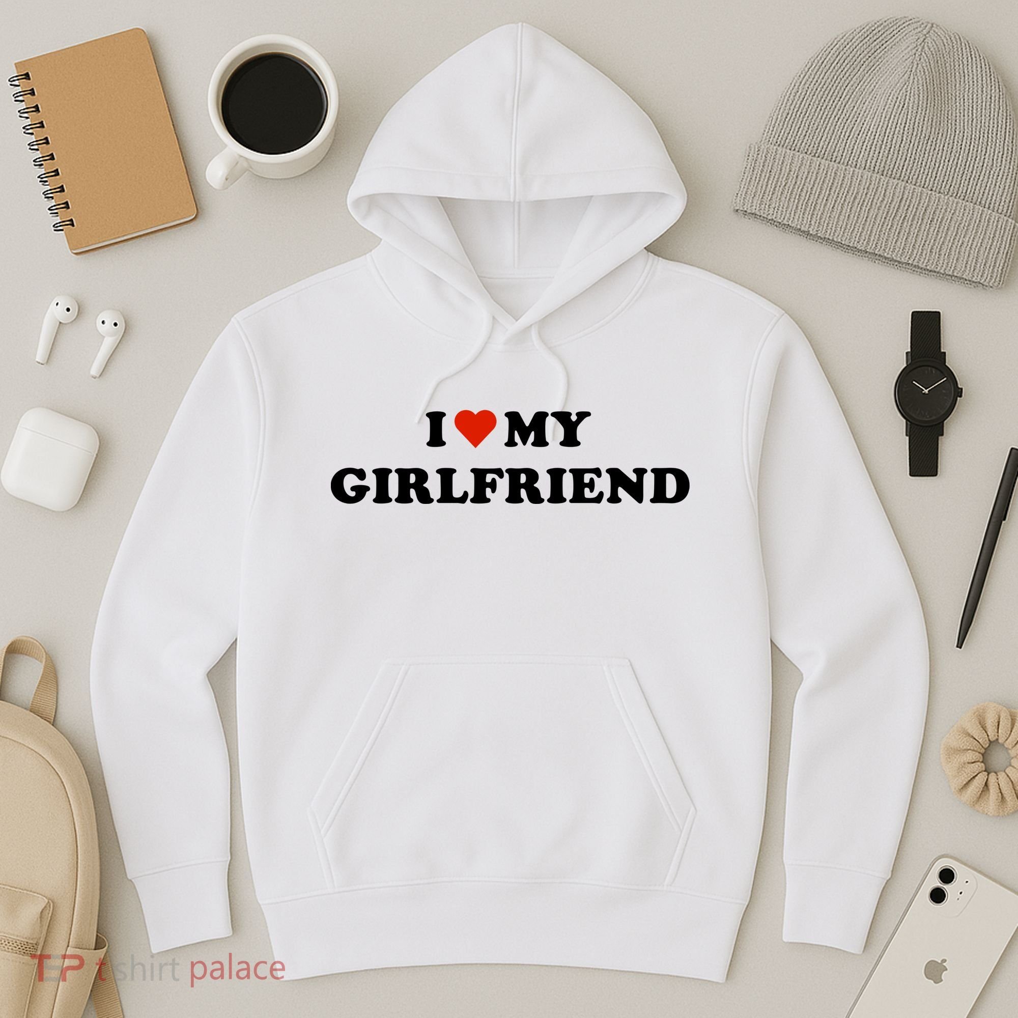 I Love My Gf Hoodie