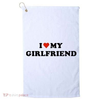I Love My Gf Golf Towel