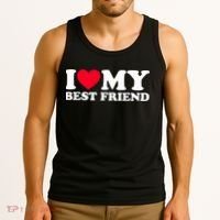 I Love My Best Friend Tank Top thumb 3