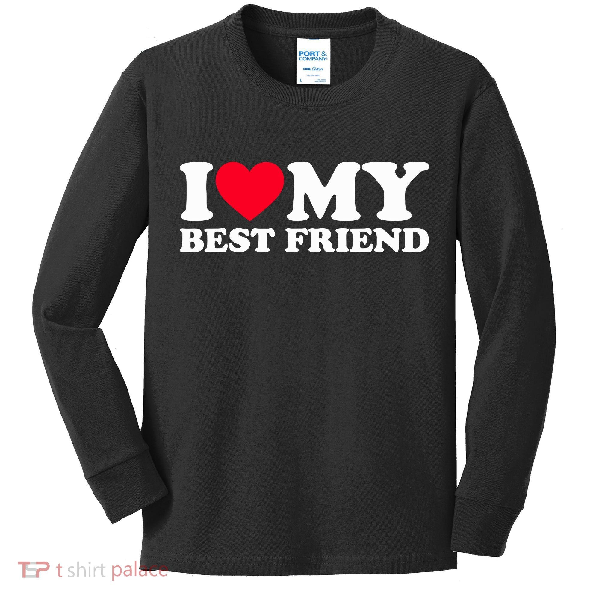 I Love My Best Friend Kids Long Sleeve Shirt