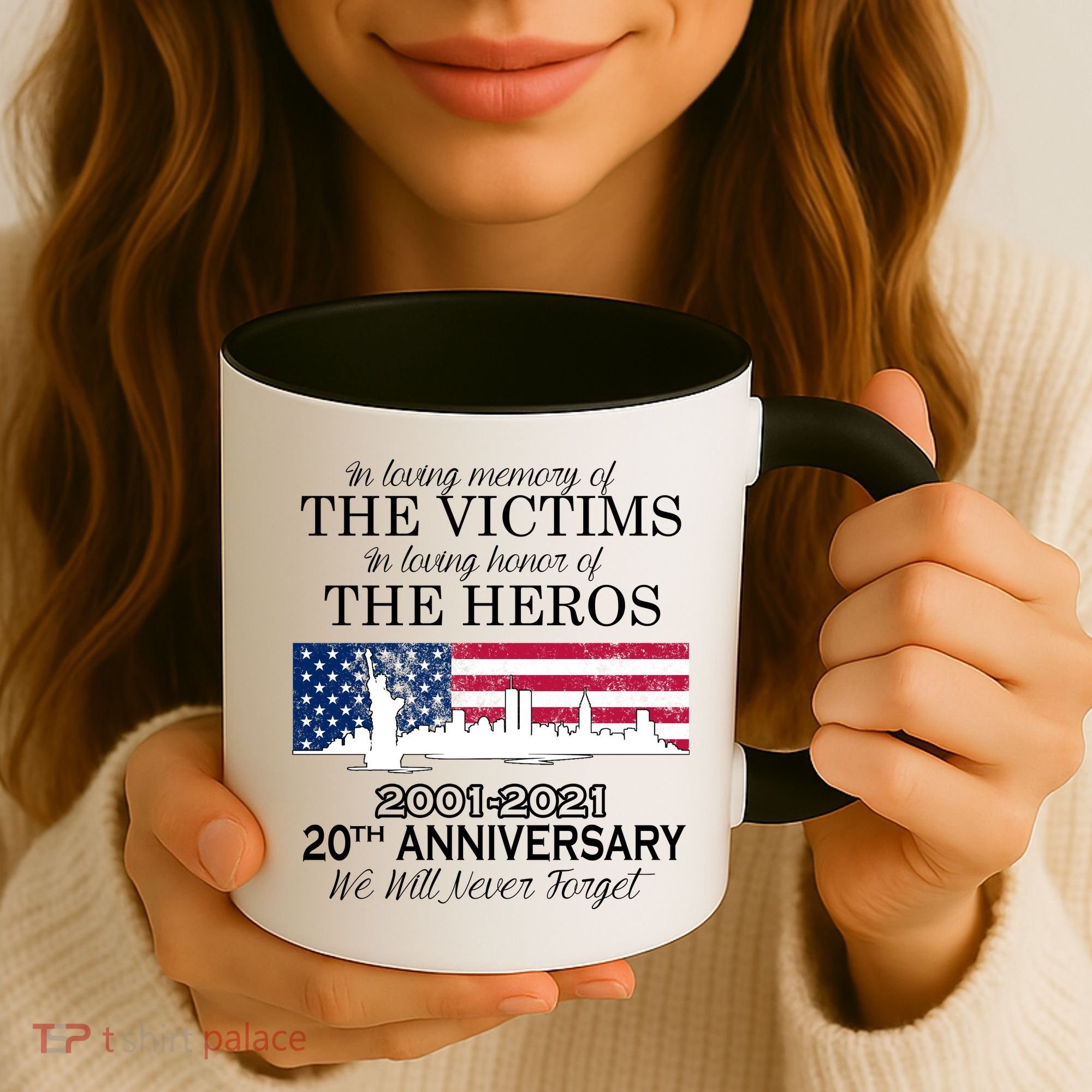 In Loving Memory Of The Victims Heroes 9/11 20th Anniversary Coffee Mug