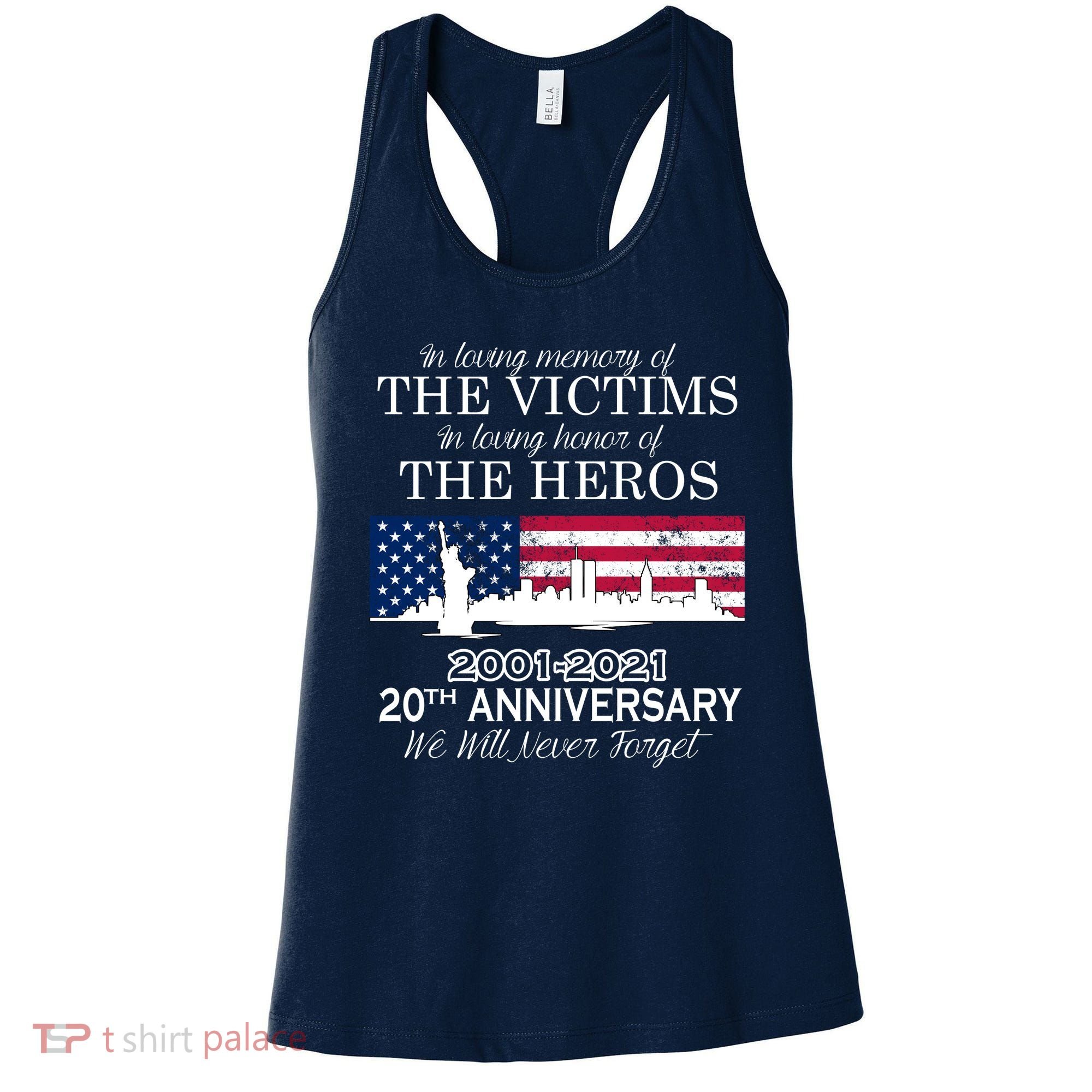 In Loving Memory Of The Victims Heroes 9/11 20th Anniversary Women's Tank Top