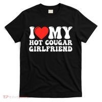 I Love My Hot Cougar Girlfriend I Heart My Hot Cougar Gf T-Shirt thumb 0