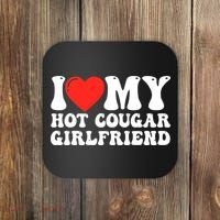 I Love My Hot Cougar Girlfriend I Heart My Hot Cougar Gf Coaster thumb 0