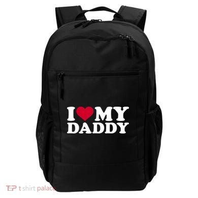 I Love My Daddy TShirt Backpack