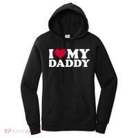I Love My Daddy TShirt Women's Hoodie thumb 0