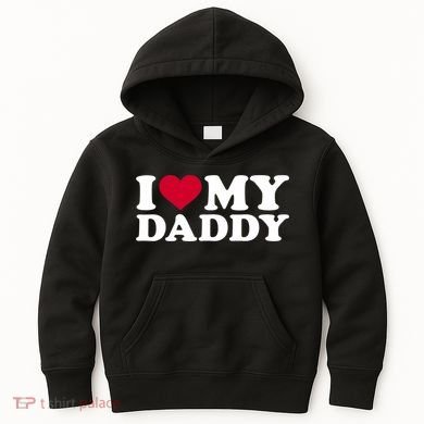 I Love My Daddy TShirt Kids Hoodie
