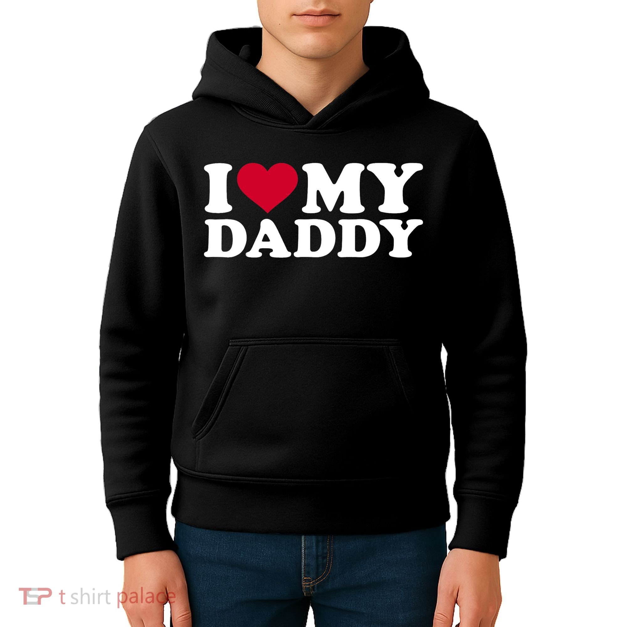 I Love My Daddy TShirt Kids Hoodie