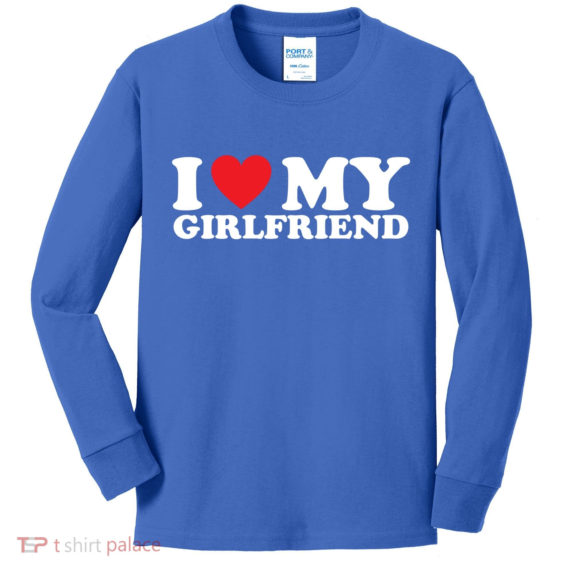 I Love My Girlfriend I Heart My Girlfriend Gift Kids Long Sleeve Shirt