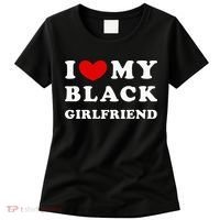 I Love My Black Girlfriend Women's T-Shirt thumb 0