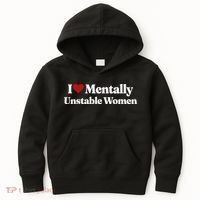 I Love Mentally Unstable Women Kids Hoodie thumb 0