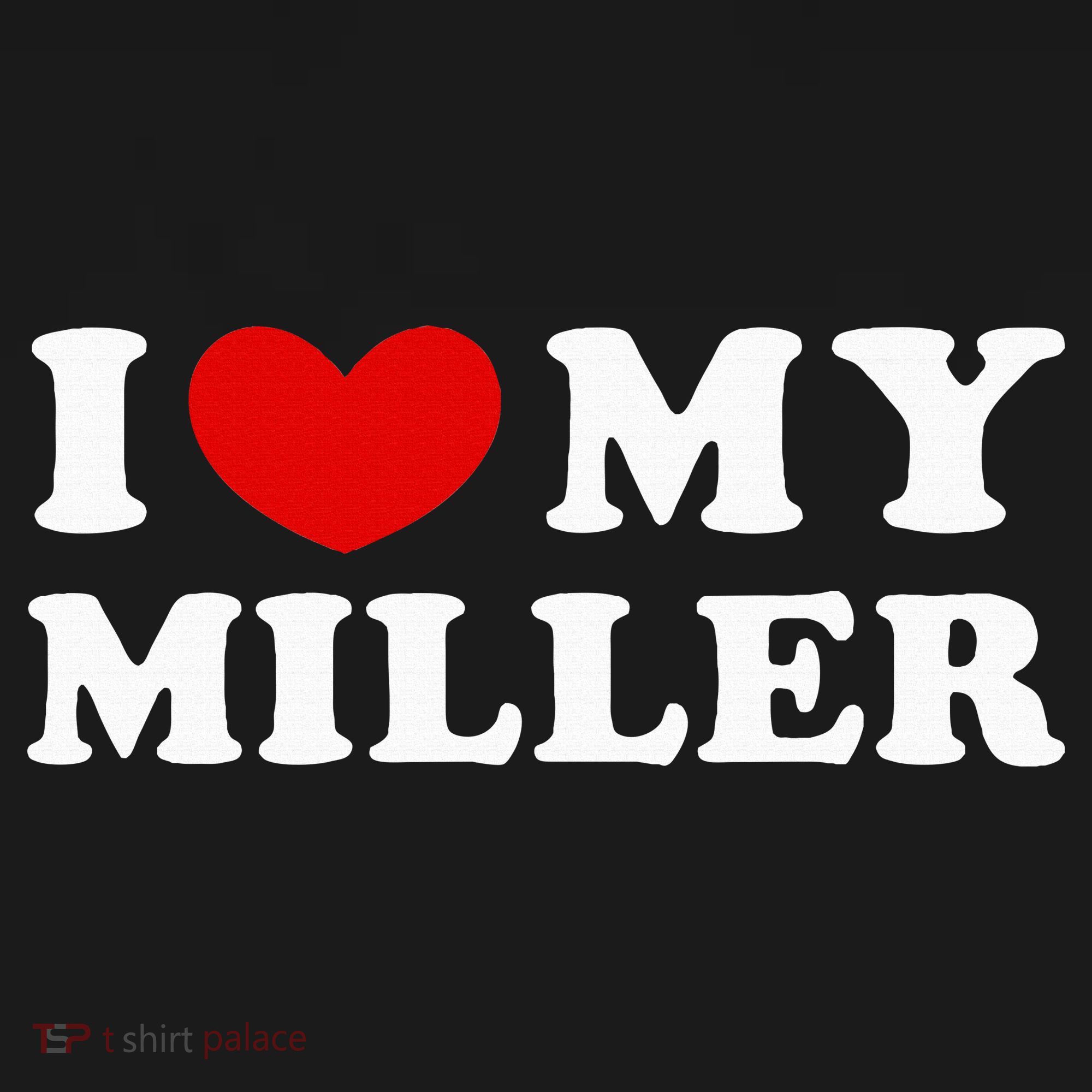 I Love My Miller Apron