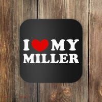 I Love My Miller Coaster thumb 0