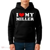 I Love My Miller Kids Hoodie thumb 4
