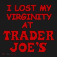 I Lost My Virginity At Trader JoeS Baby Bodysuit thumb 2